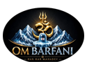 OM BARFANI – BARFANI MAHADEV
